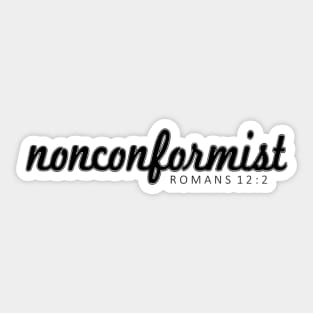 Nonconformist - Black Type Sticker